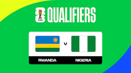 Rwanda v Nigeria | FIFA World Cup 26™ CAF Qualifiers | Full Match Replay