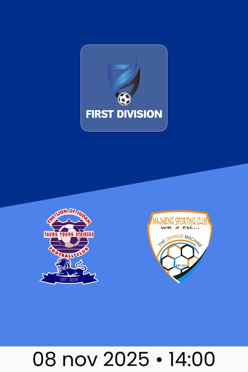 Taung Young Strikers x Majweng FC | First Division League 2025/26