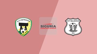 Mitrovica - Malisheva