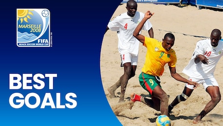 Mejores Goles | Copa Mundial de Beach Soccer de la FIFA Marseille 2008™