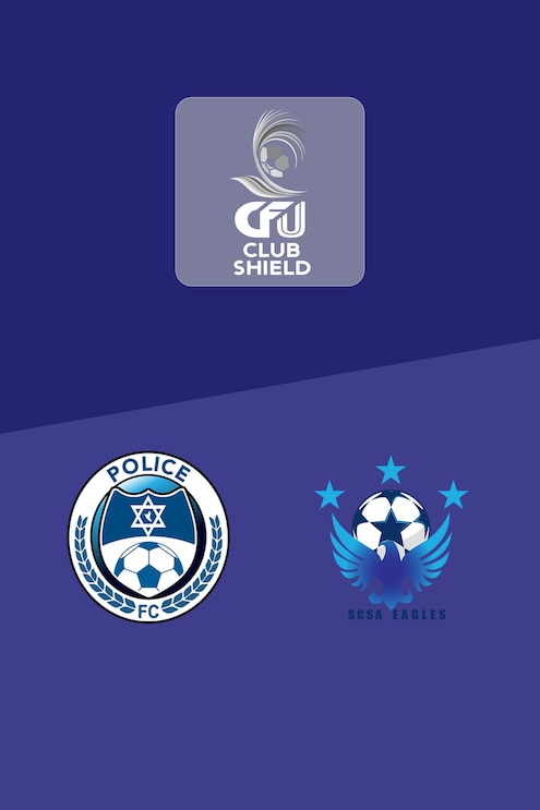 Police FC vs SCSA Eagles | Grupo C | 2025 CFU Club Shield | Partido completo