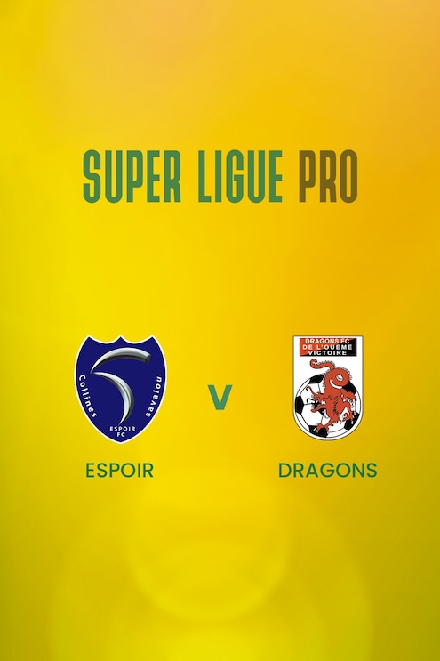 Espoir x Dragons | Super Ligue Pro | Benin | Jogo completo