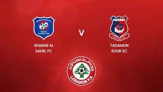 Shabab Al Sahel FC - Tadamon Sour SC