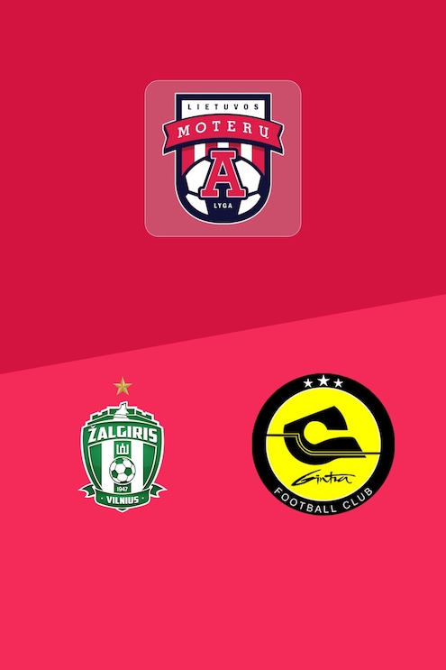 FK Žalgiris v FK Gintra | Women's A league 2025 | Full Match Replay