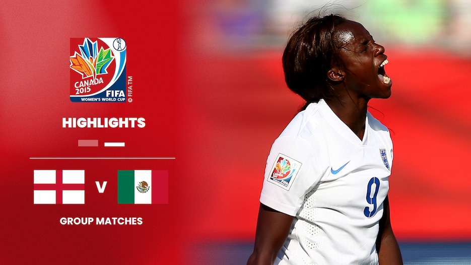 England v Mexico | Group F | FIFA Women's World Cup Canada 2015™ | Highlights