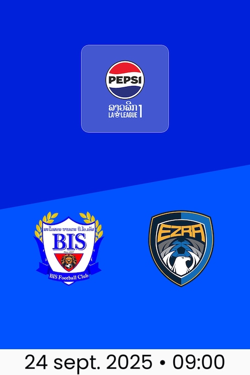 BIS Master FC - Ezra FC | Ligue Lao 1 2025/26