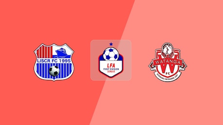 LISCR FC x Watanga FC | LFA First Division League 2025/26 | Jogo completo
