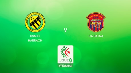 USM El Harrach vs CA Batna | Ligue 2 2024/25 | Argelia | Partido Completo
