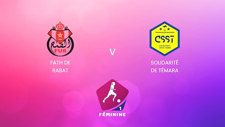 Fath de Rabat x Solidarité de Témara | Campeonato Feminino D1 2024-25 | Ao vivo| Jogo completo