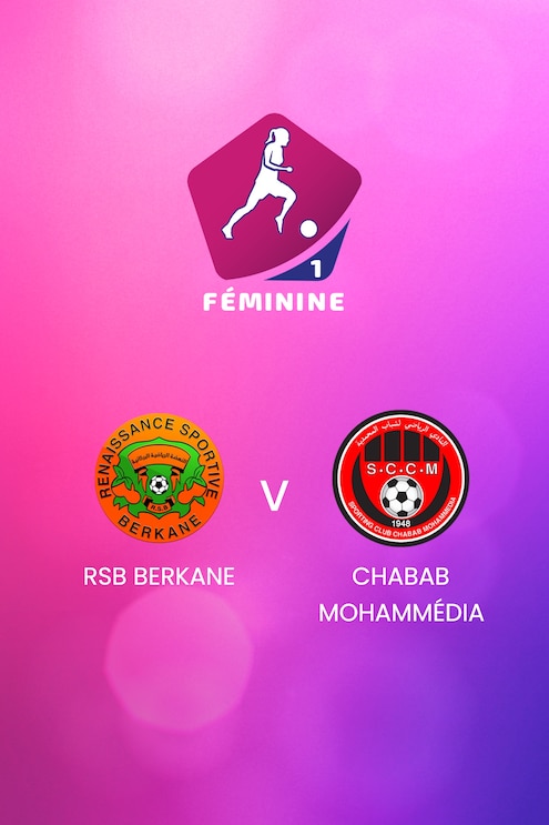 RSB Berkane -  Chabab Mohammédia | Championnat Féminin D1 2024-25 | Match Complet