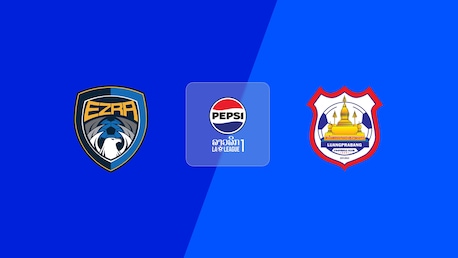Ezra FC - Luang Prabang EDL FC | Lao League 1 2025/26 | Match completo