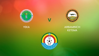 Yeka SC - Arbaminch Ketema | Ethiopian Higher League | Match Complet