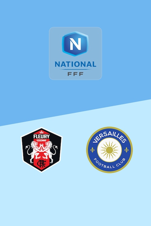 FC Fleury 91 - Versailles | Championnat National 2025/2026 | Match complet
