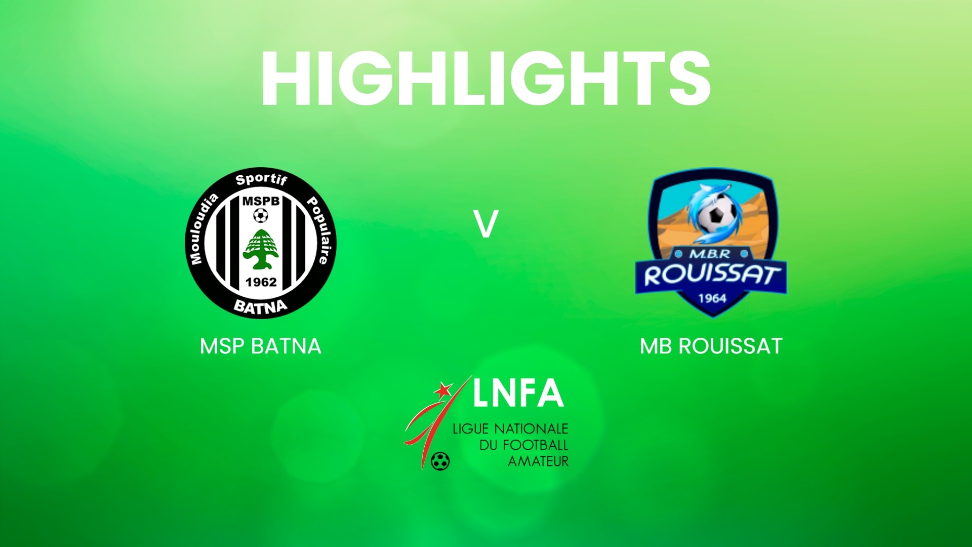MSP Batna - MB Rouissat | Ligue 2 2024/25 | Algerien | Highlights