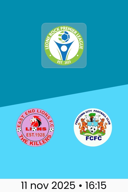 East End Lions FC vs Freetown City FC | Leone Rock Premier League 2025-26