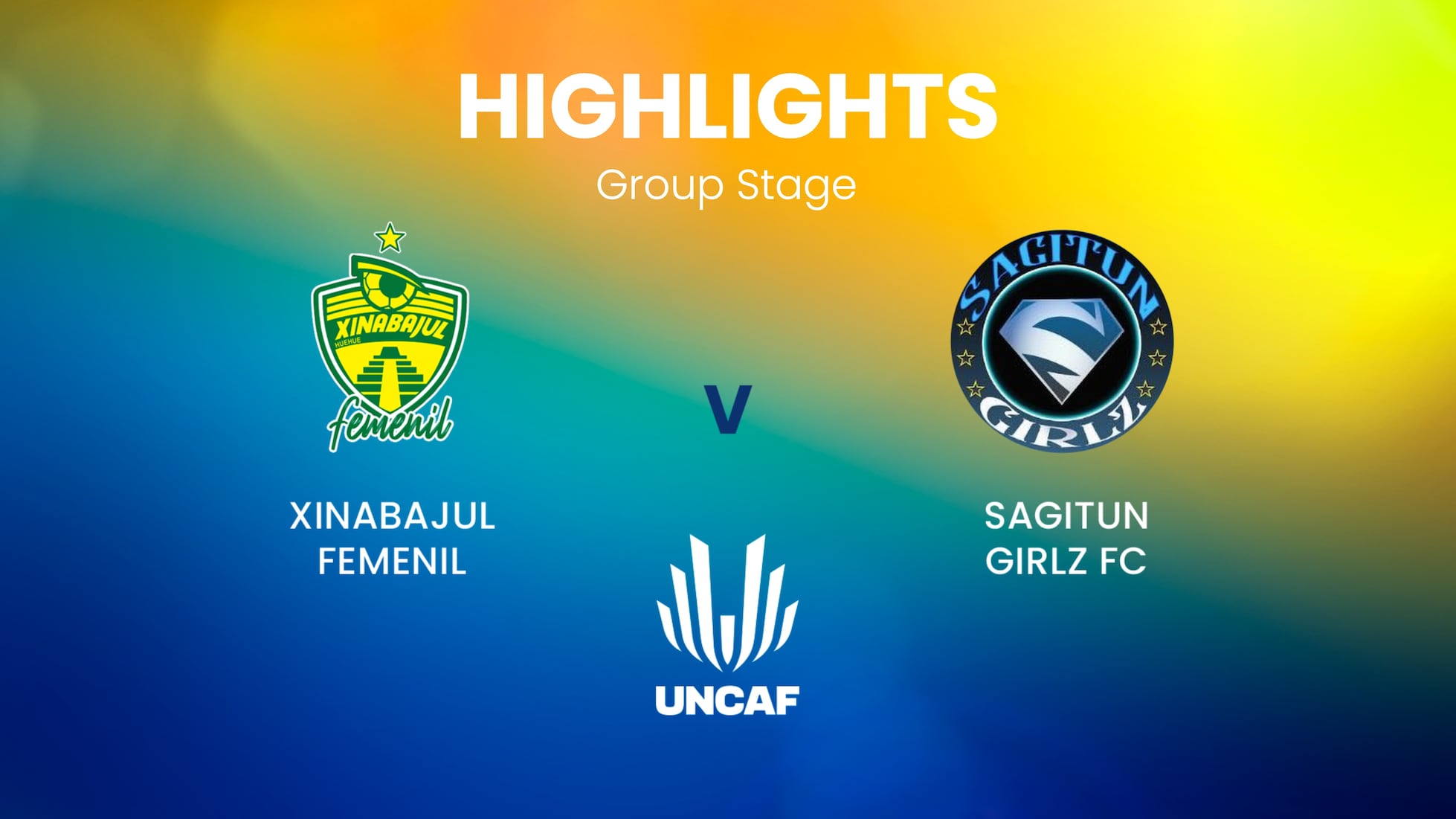 Xinabajul Femenil v Sagitun Girlz FC | Copa Interclubes Femenina UNCAF 2024 | Highlights