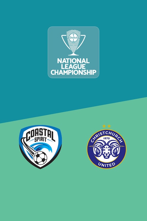 Coastal Spirit vs Christchurch United | Campeonato de la Liga Nacional 2025 | Partido completo