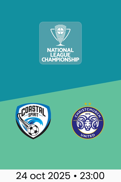 Coastal Spirit vs Christchurch United | Campeonato de la Liga Nacional 2025