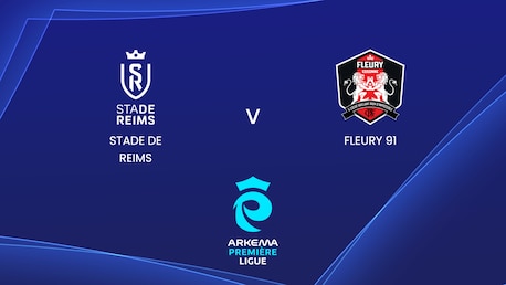 Stade de Reims - Fleury 91 | Arkema Première Ligue 2024/25 | Match Completo