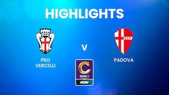 Pro Vercelli - Padova | Serie C NOW | Résumé vidéo