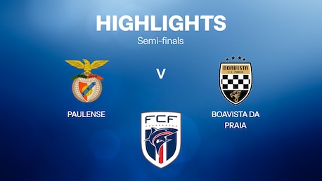 Paulense - Boavista da Praia | Semifinali | Campionato di calcio capoverdiano 2025 | Highlights
