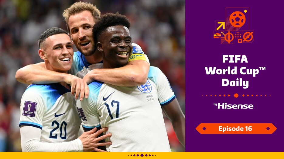 FIFA World Cup Daily, by Hisense | Day Sixteen