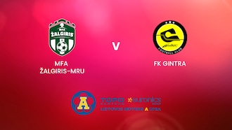 MFA Žalgiris-MRU v FK Gintra | TOPO centras euronics moterų A lyga | Full Match Replay
