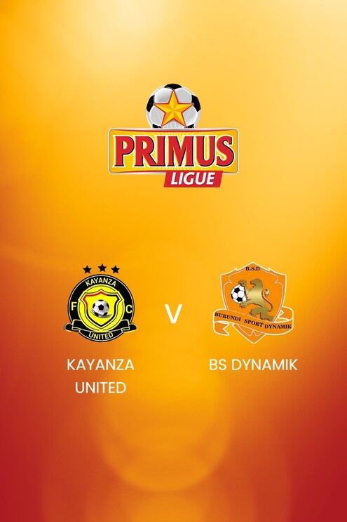 Kayanza United - BS Dynamik | Primus League Burundi 2024/25 | Match complet