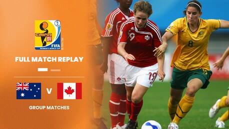 Australia v Canada | Group C | FIFA Women's World Cup China 2007™ | Full Match Replay