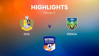 Goa v Kerala | Group A | Santosh Trophy | Highlights