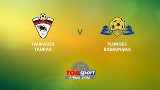 Tauragės Tauras v Plungės Babrungas | TOPsport Pirma lyga | Full Match Replay