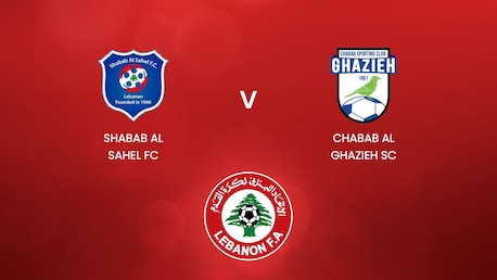 Shabab Al Sahel FC - Chabab Al Ghazieh SC | Première Division du Liban 2024/2025| Match complet