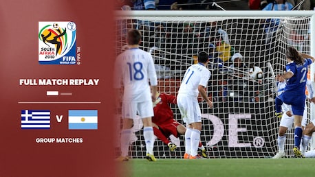 Grecia vs Argentina | Grupo B | Copa Mundial de la FIFA Sudáfrica 2010™ | Partido Completo