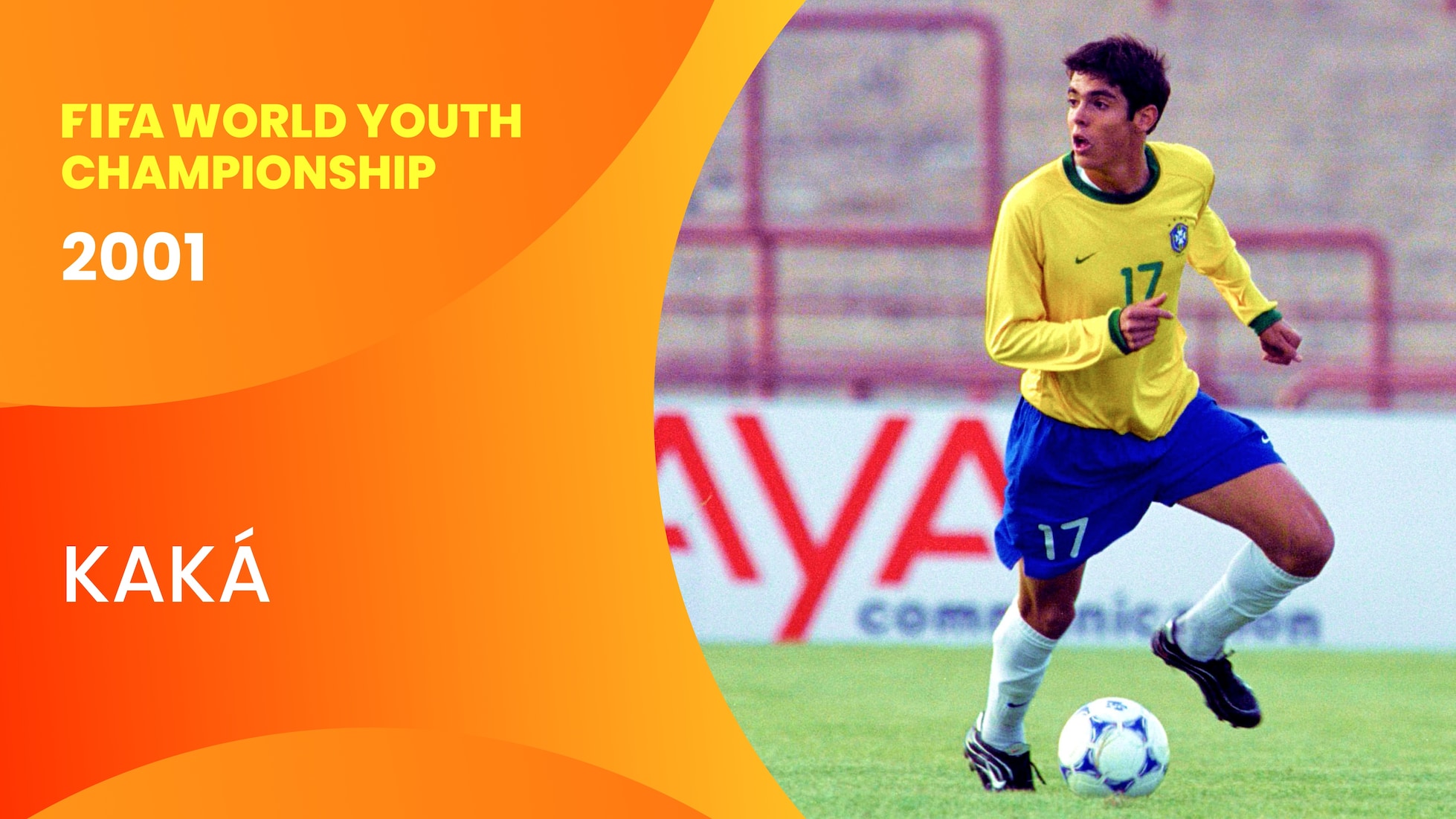 Kaká bei 19 | FIFA Junioren-Weltmeisterschaft Argentinien 2001™