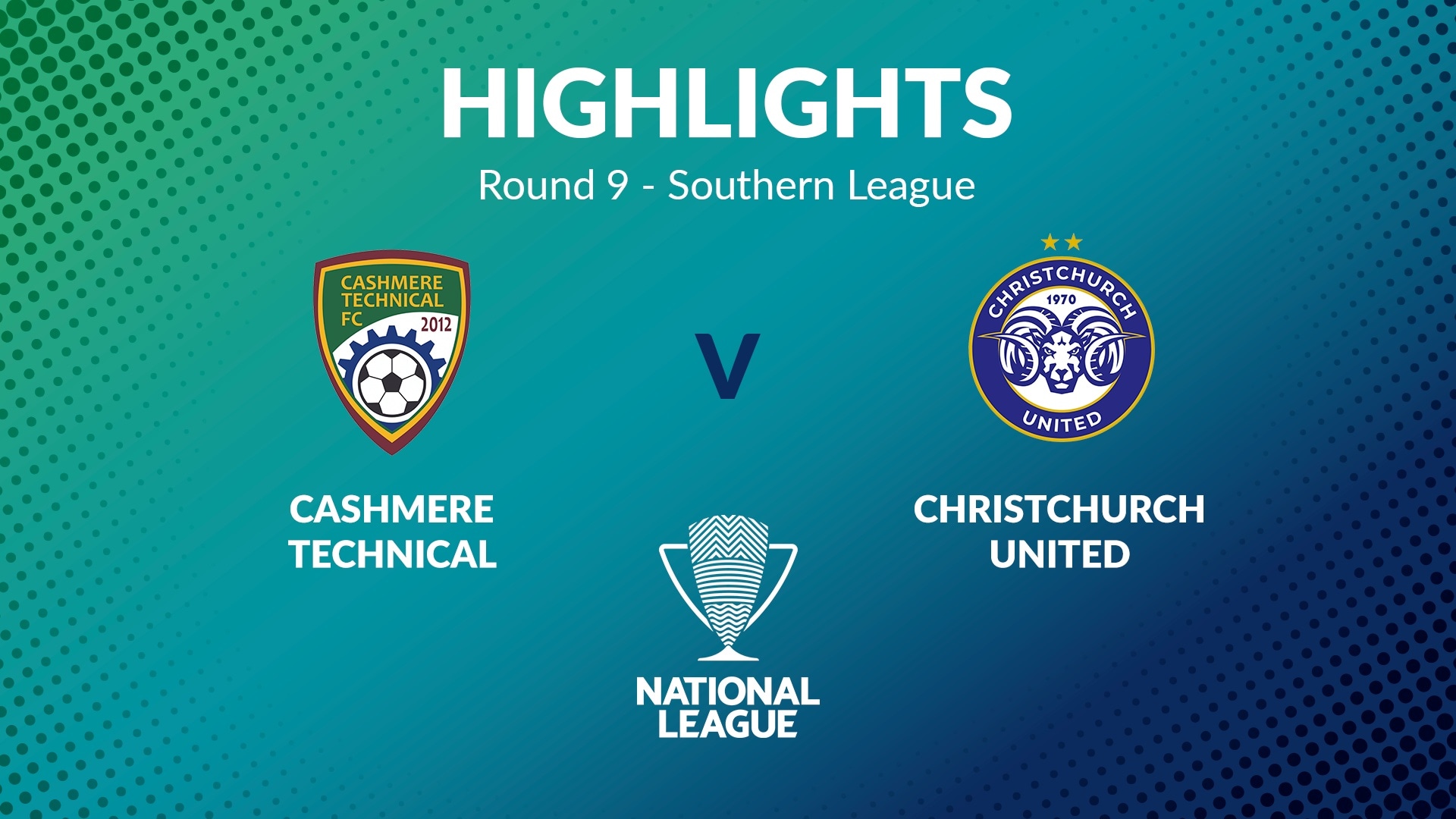 Cashmere Technical - Christchurch United | Runde 9 | Southern League | Men's National League Regional Phase | Highlights