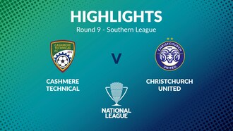 Cashmere Technical - Christchurch United | Tour 9 | Southern League | Men's National League Regional Phase | Résumé vidéo