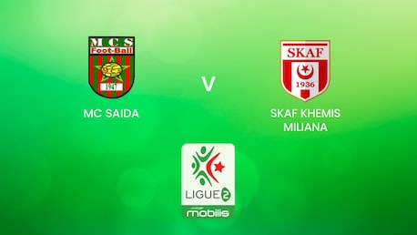MC Saida - SKAF Khemis Miliana | Ligue 2 2024/2025 | Algeria | Match completo