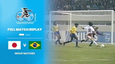 Giappone - Brasile | Gruppo B | Coppa del Mondo Femminile FIFA RP Cina 1991 | Match completo