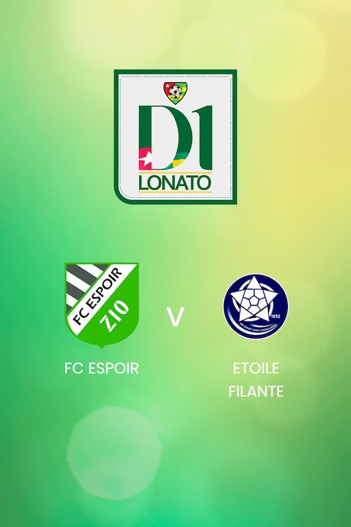 FC Espoir x Etoile Filante | Championnat de Première Division D1 2024/25