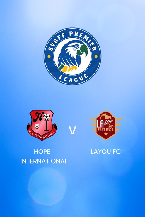 Hope International - Layou FC | SVGFF Premier League 2024/25 | Match complet