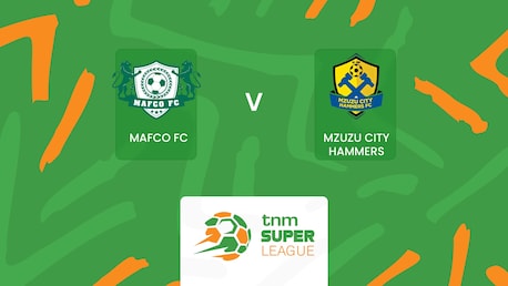 MAFCO FC - Mzuzu City Hammers FC | TNM Super League 2025 | Spiel in voller Länge