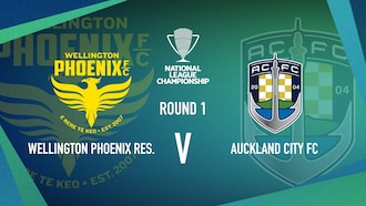 Wellington Phoenix v Auckland City | Men’s National League Championship | Full Match Replay
