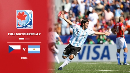 Czech Republic v Argentina | Final | FIFA U-20 World Cup Canada 2007™ | Full Match Replay