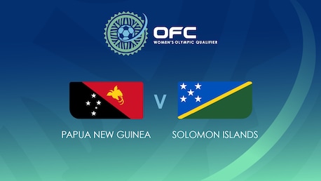Papua-Nova Guiné x Ilhas Salomão | Grupo A | OFC Women’s Olympic Football Tournament | Jogo completo
