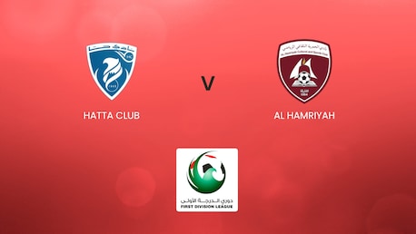 Hatta Club v Al Hamriyah | UAE First Division League | Full Match Replays