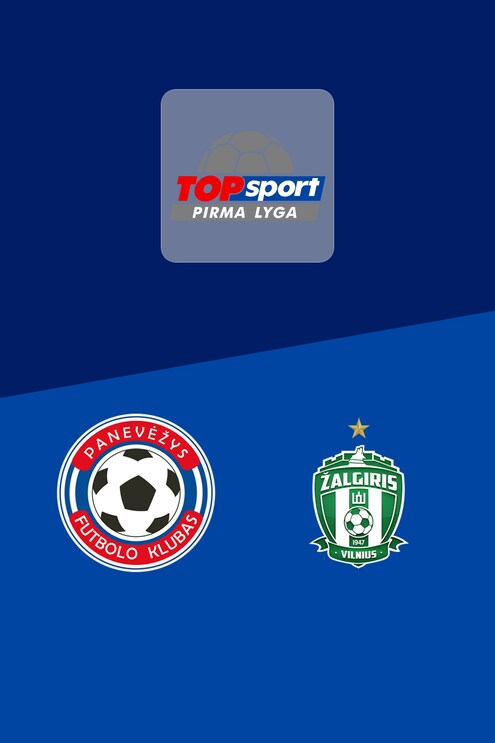 Panevėžys B - Žalgiris B | Pirma Lyga 2025 | Match complet