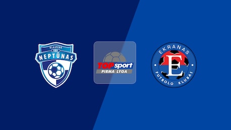 Neptūnas - FK Ekranas | Pirma Lyga 2025 | Spiel in voller Länge