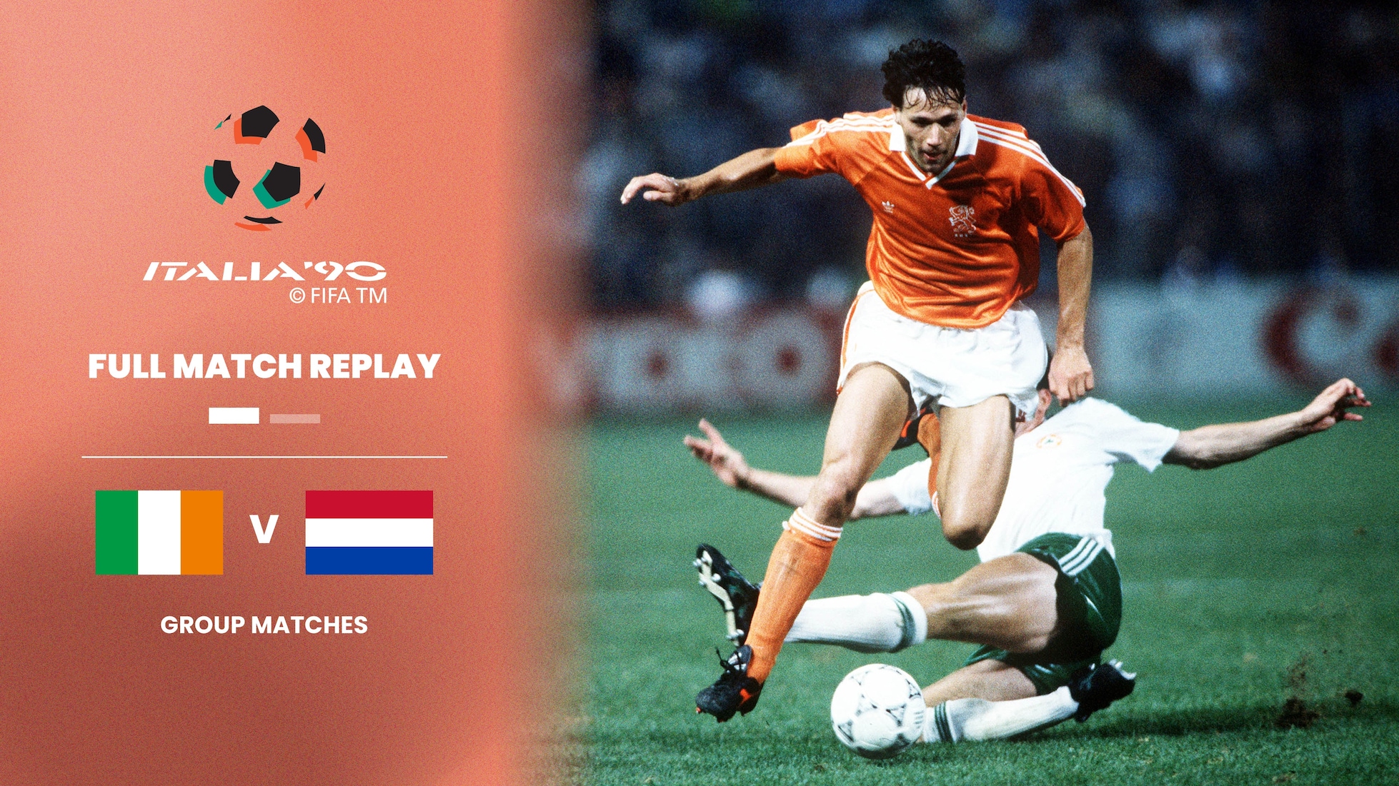 Republik Irland - Niederlande | Gruppe F | FIFA Fussball-Weltmeisterschaft Italien 1990™ | Spiel in voller Länge