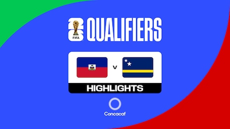 Haiti x Curaçau | Eliminatórias da Concacaf: 2ª Fase | Copa do Mundo da FIFA 26™ | Melhores momentos