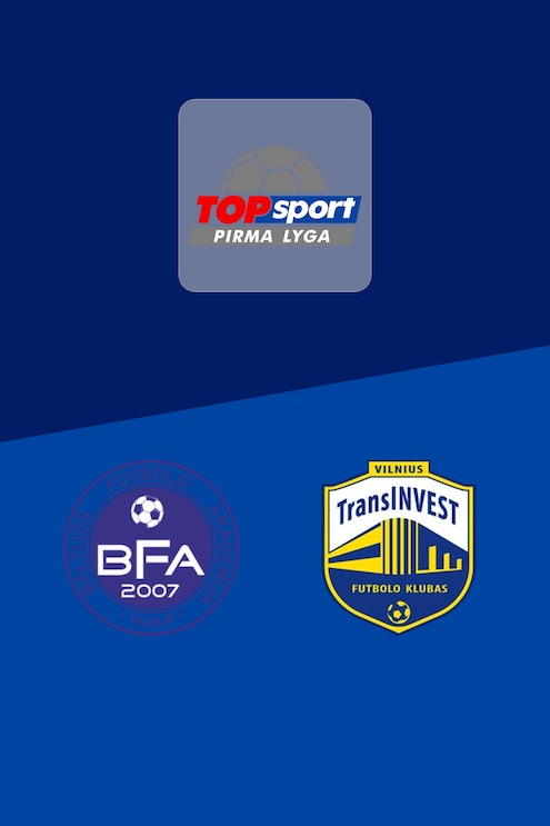 BFA - TransINVEST | Pirma Lyga 2025 | Match complet